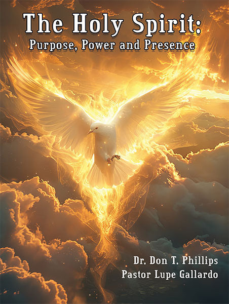 The Holy Spirit: Purpose, Power and Presence